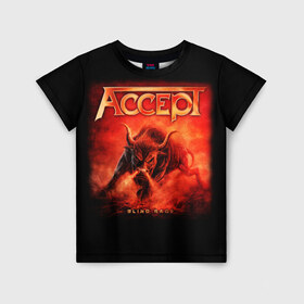 Детская футболка 3D с принтом Accept , 100% гипоаллергенный полиэфир | прямой крой, круглый вырез горловины, длина до линии бедер, чуть спущенное плечо, ткань немного тянется | Тематика изображения на принте: accept | heavy metal | power metal | группы | метал | музыка | пауэр метал | рок | хэви метал