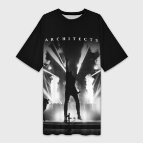 Платье-футболка 3D с принтом Architects ,  |  | all our gods have abandoned us | architects | daybreaker | lost forever lost together | группы | метал | музыка | рок