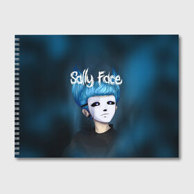 Альбом для рисования с принтом SALLY FACE , 100% бумага
 | матовая бумага, плотность 200 мг. | blue | face | fisher | game | games | gizmo | hair | larry | mask | sally | волосы | гизмо | голубые | игра | игры | ларри | маска | протез | сали | салли | синие | синий | триллер | ужасы | фейс | фишер | фэйс | хоррор