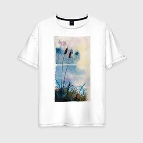 Женская футболка хлопок Oversize с принтом Камышочки , 100% хлопок | свободный крой, круглый ворот, спущенный рукав, длина до линии бедер
 | акварель | болото | камыш | камыши | рисунок