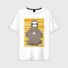 Женская футболка хлопок Oversize с принтом Ленивец Йога , 100% хлопок | свободный крой, круглый ворот, спущенный рукав, длина до линии бедер
 | sloth | yoga | йога | ленивец | фитнес