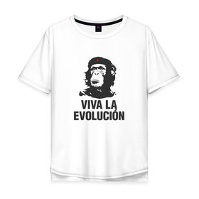 Мужская футболка хлопок Oversize с принтом Да Здравствует Эволюция! , 100% хлопок | свободный крой, круглый ворот, “спинка” длиннее передней части | che guevara | deputa matre | evolution | дупута матре | куба | обезьяна | революция | свобода | че | че гевара | чегеварра | чигевара | эволюция