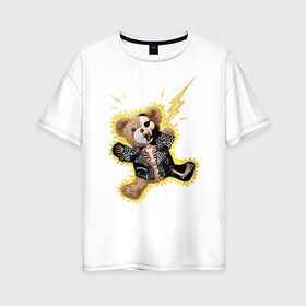 Женская футболка хлопок Oversize с принтом Electric bear , 100% хлопок | свободный крой, круглый ворот, спущенный рукав, длина до линии бедер
 | медведь | металл | мишка | молния | плюшевый мишка | рок | рокер | ток | электричество