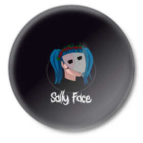 Значок с принтом Sally Face ,  металл | круглая форма, металлическая застежка в виде булавки | 