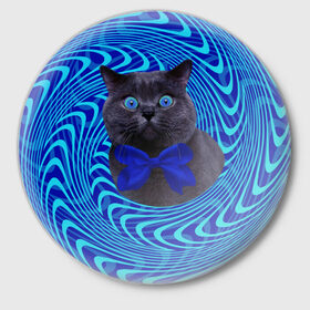 Значок с принтом Гипнотический кот ,  металл | круглая форма, металлическая застежка в виде булавки | big | арт | крупные арты | крупные принты | сумасшедшие арты
