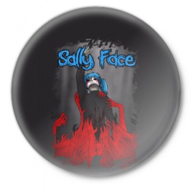 Значок с принтом Sally Face ,  металл | круглая форма, металлическая застежка в виде булавки | sally face | загадка | лицо | протез | салли фейс | соседи | странные | тайна | ужас | фишер