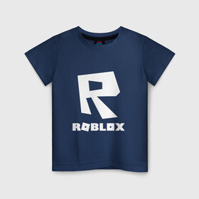 Детская футболка хлопок с принтом ROBLOX , 100% хлопок | круглый вырез горловины, полуприлегающий силуэт, длина до линии бедер | game | gamer | logo | minecraft | roblox | simulator | игра | конструктор | лого | симулятор | строительство | фигура