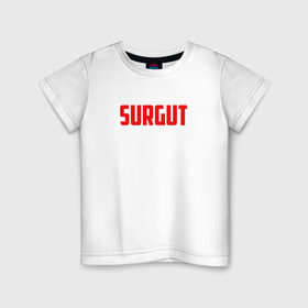 Детская футболка хлопок с принтом Сургут , 100% хлопок | круглый вырез горловины, полуприлегающий силуэт, длина до линии бедер | 