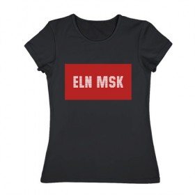 Женская футболка хлопок с принтом Elon Musk , 100% хлопок | прямой крой, круглый вырез горловины, длина до линии бедер, слегка спущенное плечо | 