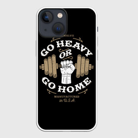 Чехол для iPhone 13 mini с принтом Go heavy or go home ,  |  | bac | blue | drawing | dumbbell | fist | force | go | graphics | hand | hard | home | load | made | or | sport | usa | гантель | графика | груз | домой | идти | изготовлено | или | кулак | нагрузка | надпись | рисунок | рука | сила | синий | спорт | сша |