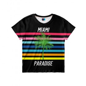 Детская футболка 3D с принтом Miami Paradise , 100% гипоаллергенный полиэфир | прямой крой, круглый вырез горловины, длина до линии бедер, чуть спущенное плечо, ткань немного тянется | america | city | colorful | drawing | grap | miami | palm tree | paradise | recreation | resort | stripes | tree | usa | world | америка | город | графика | дерево | курорт | майами | мировой | надпись | отдых | пальма | полосы | разноцветные | рай | рису