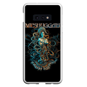 Чехол для Samsung S10E с принтом Meshuggah , Силикон | Область печати: задняя сторона чехла, без боковых панелей | Тематика изображения на принте: djent | jens kidman | meshuggah | metal | грув метал | группы | метал | мешуга | музыка | рок