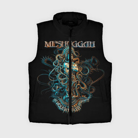 Женский жилет утепленный 3D с принтом Meshuggah ,  |  | Тематика изображения на принте: djent | jens kidman | meshuggah | metal | грув метал | группы | метал | мешуга | музыка | рок