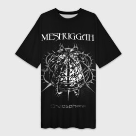 Платье-футболка 3D с принтом Meshuggah ,  |  | Тематика изображения на принте: djent | jens kidman | meshuggah | metal | грув метал | группы | метал | мешуга | музыка | рок