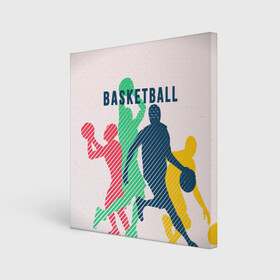 Холст квадратный с принтом Баскетбол , 100% ПВХ |  | баскет | баскетбол | вип | дизайн | люди | мяч | новинка | спорт | спортсмен | топ | тренд | человек