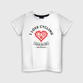 Детская футболка хлопок с принтом I LOVE CYCLING , 100% хлопок | круглый вырез горловины, полуприлегающий силуэт, длина до линии бедер | Тематика изображения на принте: forever | move | ride | байк | велик | велосипед | велоспорт | движение | звёздочка | любовь | сердце | цепь | шестерня