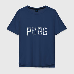 Мужская футболка хлопок Oversize с принтом PUBG , 100% хлопок | свободный крой, круглый ворот, “спинка” длиннее передней части | playerunknown s battlegrounds | pubg | pubg lite. | пабг