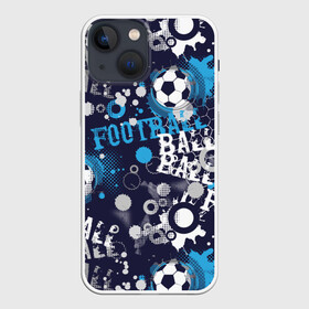 Чехол для iPhone 13 mini с принтом Football ,  |  | football | soccer | болельщик | брызги | графика | иллюстрация | капли | картинка | кляксы | кожа | мода | мячи | надпись | орнамент | покрытие | растр | рисунок | сетка | сила | скорость | спорт | спортсмен