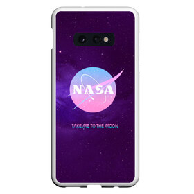 Чехол для Samsung S10E с принтом NASA Take me to the Moon , Силикон | Область печати: задняя сторона чехла, без боковых панелей | administration | aeronautics | brand | logo | nasa | national | oldschool | space | usa | исследование | космос | лого | наса | национальное | олдскул | сша | управление