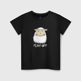 Детская футболка хлопок с принтом Fluff Off! , 100% хлопок | круглый вырез горловины, полуприлегающий силуэт, длина до линии бедер | баран | барашек | злой | злюка | недовольный | овечка | овца | овчина | пушистик | пушистый | хороший