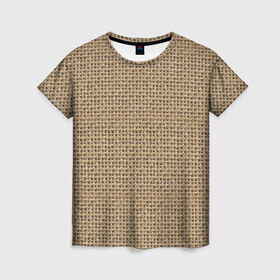 Женская футболка 3D с принтом Джут , 100% полиэфир ( синтетическое хлопкоподобное полотно) | прямой крой, круглый вырез горловины, длина до линии бедер | веревка | волокно | грубая | канат | мешковина | мешок | натуральное | плетение | роба | текстильное | ткань