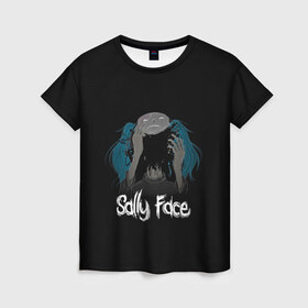 Женская футболка 3D с принтом Sally Face , 100% полиэфир ( синтетическое хлопкоподобное полотно) | прямой крой, круглый вырез горловины, длина до линии бедер | 