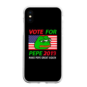 Чехол для iPhone XS Max матовый с принтом Vote for pepe , Силикон | Область печати: задняя сторона чехла, без боковых панелей | bad | dab | frog | good | kek | make pepe great again | pepe | sad | sad frog | vote for pepe | кек | лягушка | мем | мемы | пепе | со смыслом | фрог