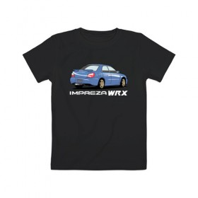 Детская футболка хлопок с принтом Subaru Impreza WRX , 100% хлопок | круглый вырез горловины, полуприлегающий силуэт, длина до линии бедер | impreza wrx | subaru | subaru impreza | subaru impreza wrx | wrx