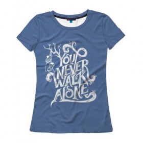 Женская футболка 3D с принтом You Never Walk Alone , 100% полиэфир ( синтетическое хлопкоподобное полотно) | прямой крой, круглый вырез горловины, длина до линии бедер | army | blackpink | bts | btsarmy | exo | jhope | jimin | jin | jungkook | k pop | kpop | mon | monster | rap | suga | wings | бтс