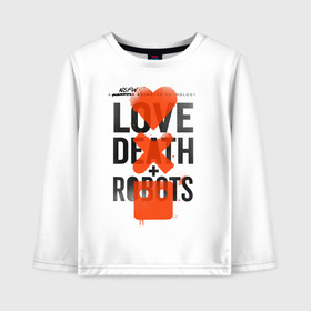 Детский лонгслив хлопок с принтом LOVE DEATH + ROBOTS , 100% хлопок | круглый вырез горловины, полуприлегающий силуэт, длина до линии бедер | death | love death + robots | netflix | robots | любовь | нетфликс | роботы | сериал