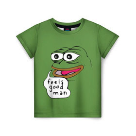 Детская футболка 3D с принтом Feels Good Man , 100% гипоаллергенный полиэфир | прямой крой, круглый вырез горловины, длина до линии бедер, чуть спущенное плечо, ткань немного тянется | Тематика изображения на принте: pepe | pepe frog | зеленая лягушка | лягушка | пепе