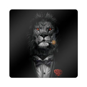 Магнит виниловый Квадрат с принтом Лев в смокинге , полимерный материал с магнитным слоем | размер 9*9 см, закругленные углы | бабочка | грива | грозный | лев | роза | серьезный | хищник | царь | церь зверей