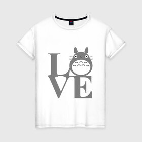 Женская футболка хлопок с принтом Love Totoro , 100% хлопок | прямой крой, круглый вырез горловины, длина до линии бедер, слегка спущенное плечо | forest | friend | ghibli | japan | keeper | miyazaki | nature | neigbor | neighbour | totoro | анимация | аниме | гибли | дерево | друг | животные | лес | люблю | любовь | милый | мир | миядзаки | мульт | мультфильм | приключения | природа