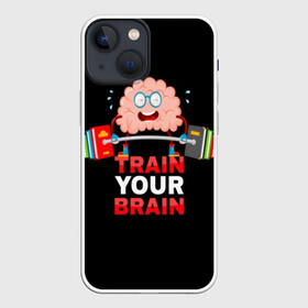 Чехол для iPhone 13 mini с принтом Train your brain ,  |  | athlete | books | brain | cool | drops | fitness | heavy | inscription | load | slogan | sport | sweat | text | train | weight | your | атлет | брызги | вес | девиз | капли | книги | крутой | лозунг | мозг | нагрузка | надпись | очки | пот | при