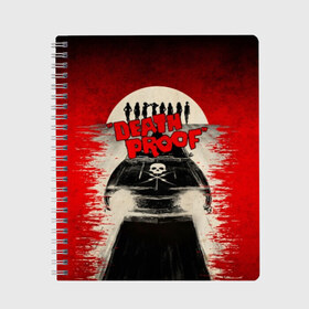 Тетрадь с принтом Death Proof , 100% бумага | 48 листов, плотность листов — 60 г/м2, плотность картонной обложки — 250 г/м2. Листы скреплены сбоку удобной пружинной спиралью. Уголки страниц и обложки скругленные. Цвет линий — светло-серый
 | death proof | django | grindhouse | planet terror | quentin | rodriguez | tarantino | джанго | квентин | родригес | тарантино