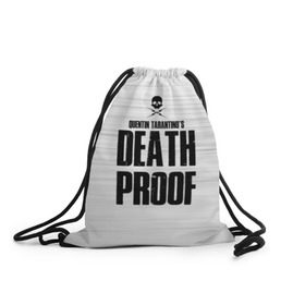 Рюкзак-мешок 3D с принтом Death Proof , 100% полиэстер | плотность ткани — 200 г/м2, размер — 35 х 45 см; лямки — толстые шнурки, застежка на шнуровке, без карманов и подкладки | Тематика изображения на принте: death proof | quentin | tarantino | квентин тарантино | тарантино