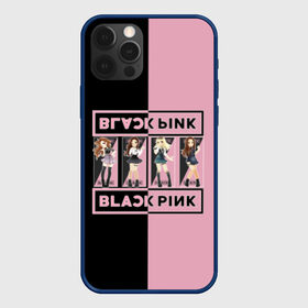 Чехол для iPhone 12 Pro с принтом BlackPink  , силикон | область печати: задняя сторона чехла, без боковых панелей | black | blackpink | chae | jennie | jisoo | k pop | kim | lalisa | lisa | manoban | park | pink | rose | young | дженни | джису | ён | ким | лалиса | лиса | манобан | пак | розэ | че