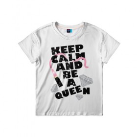 Детская футболка 3D с принтом Keep calm and be a queen , 100% гипоаллергенный полиэфир | прямой крой, круглый вырез горловины, длина до линии бедер, чуть спущенное плечо, ткань немного тянется | Тематика изображения на принте: appeal | be | diamonds | faceted | font | inscription | keep calm | motto | pink | precious | princess | queen | slogan | stones | text | алмазы | блеск | бриллианты | будь | губн | девиз | драгоценные | камни | королева | лозунг | надпись | помада | приз