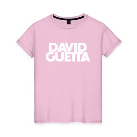 Женская футболка хлопок с принтом David Guetta , 100% хлопок | прямой крой, круглый вырез горловины, длина до линии бедер, слегка спущенное плечо | david guetta | guetta | гетта | дэвид гетта