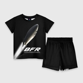 Детский костюм с шортами 3D с принтом BFR (Big Falcon Rocket) ,  |  | bfr | big falcon rocket | elon musk | falcon 9 | falcon heavy | spacex | илон маск | космический корабль | космос | ракета