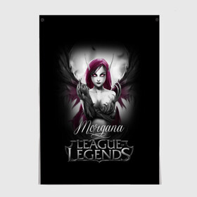 Постер с принтом League of Legends, Morgana , 100% бумага
 | бумага, плотность 150 мг. Матовая, но за счет высокого коэффициента гладкости имеет небольшой блеск и дает на свету блики, но в отличии от глянцевой бумаги не покрыта лаком | Тематика изображения на принте: league of legends | lol | morgana | игры | киберспорт | компьютерные игры | лига легенд | моргана