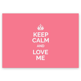 Поздравительная открытка с принтом Keep calm and love me , 100% бумага | плотность бумаги 280 г/м2, матовая, на обратной стороне линовка и место для марки
 | and | call | crown | girl | heart | keep calm | keyboard | lips | me | red | royal | slogan | text | valentines day | валентина | губы | девиз | девушка | день | и | клавиатура | клавиши | королевская | корона | красный | лозунг | люби | любовь | меня | н