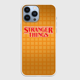 Чехол для iPhone 13 Pro Max с принтом STRANGER THINGS ,  |  | 011 | eggo | eleven | friends don t lie | netflix | season 3 | stranger things | демогоргон | нетфликс | одиннадцатая | очень странные дела | сезон 3 | сериалы