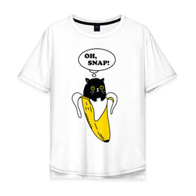 Мужская футболка хлопок Oversize с принтом Oh, snap! , 100% хлопок | свободный крой, круглый ворот, “спинка” длиннее передней части | banana | cat | kitten | банан | кот | котенок | кошка