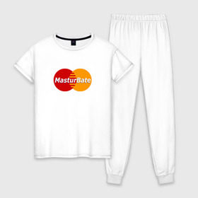 Женская пижама хлопок с принтом MasturBate , 100% хлопок | брюки и футболка прямого кроя, без карманов, на брюках мягкая резинка на поясе и по низу штанин | mastercard | принт | принт на футболке | футболка с принтом