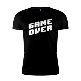 Мужская футболка премиум с принтом Game Over , 92% хлопок, 8% лайкра | приталенный силуэт, круглый вырез ворота, длина до линии бедра, короткий рукав | game | pixels | retro | игра | игра окончена | игры | пиксели | пиксель | ретро