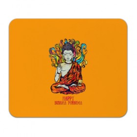 Коврик для мышки прямоугольный с принтом Happy Buddha Purnima , натуральный каучук | размер 230 х 185 мм; запечатка лицевой стороны | buddha | golden | happy | indian | kesa | lotus | monk | orange | ornament | pattern | pose | religion | shakyamuni | spiritual | te | будда | буддизм | духовный | золотой | индийский | кашая | кэса | лотос | оранжевый | орнамент | основатель | по
