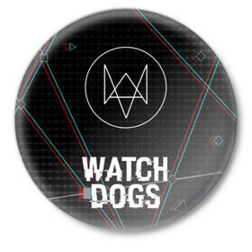 Значок с принтом WATCH DOGS ,  металл | круглая форма, металлическая застежка в виде булавки | Тематика изображения на принте: action | ct os | ded sec | fox | gamer | glitch | hacker | player | watch dogs | watch dogs 2 | глитч | знак лиса | игра | компьютерная игра | хакер