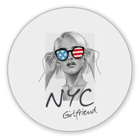 Коврик для мышки круглый с принтом NYC girlfriend , резина и полиэстер | круглая форма, изображение наносится на всю лицевую часть | Тематика изображения на принте: beautiful | blonde | city | flag | girl | girlfriend | new york | reflection | stars | stripes | usa | блондинка | город | девушка | звезды | красивая | нью йорк | отражение | очки | подруга | полосы | сша | флаг