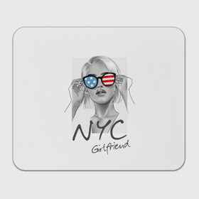 Коврик для мышки прямоугольный с принтом NYC girlfriend , натуральный каучук | размер 230 х 185 мм; запечатка лицевой стороны | beautiful | blonde | city | flag | girl | girlfriend | new york | reflection | stars | stripes | usa | блондинка | город | девушка | звезды | красивая | нью йорк | отражение | очки | подруга | полосы | сша | флаг